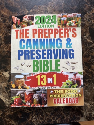 The prepper canning - prepper's, &