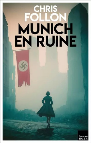 Munich ruine chris - en, follon